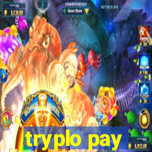 tryplo pay